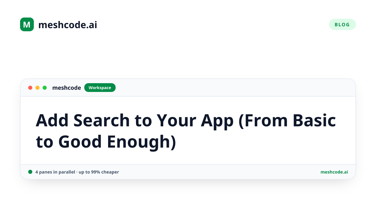 Add Search to Your App (From Basic to Good Enough)