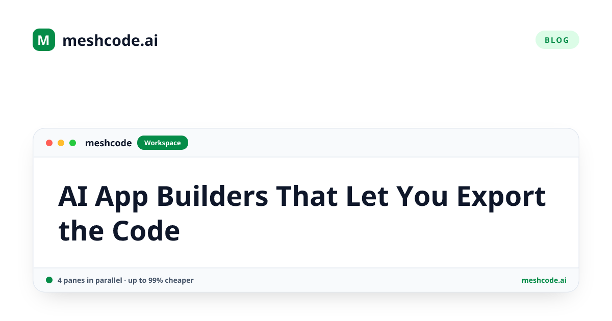 AI App Builders That Let You Export the Code