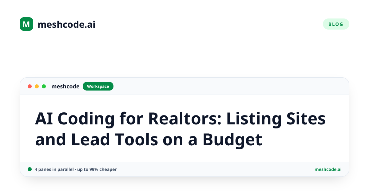 AI Coding for Realtors: Listing Sites and Lead Tools on a Budget