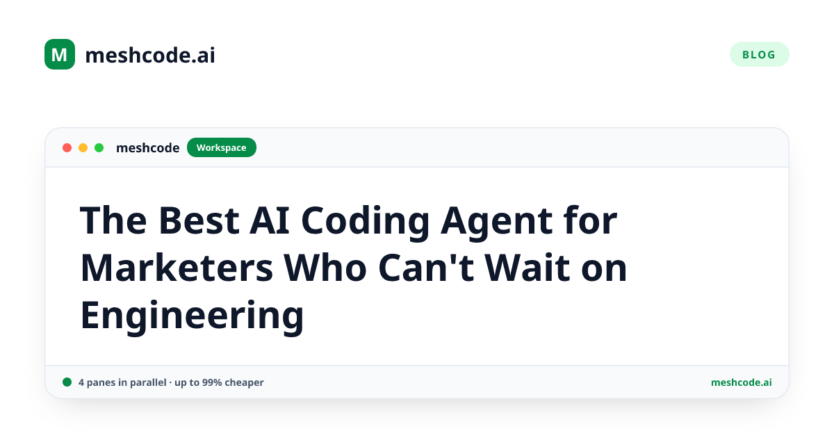 The Best AI Coding Agent for Marketers Who Can't Wait on Engineering