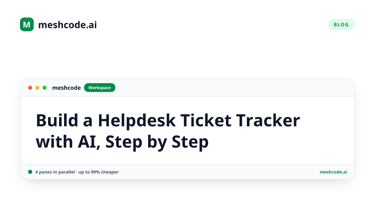 Build a Helpdesk Ticket Tracker with AI, Step by Step