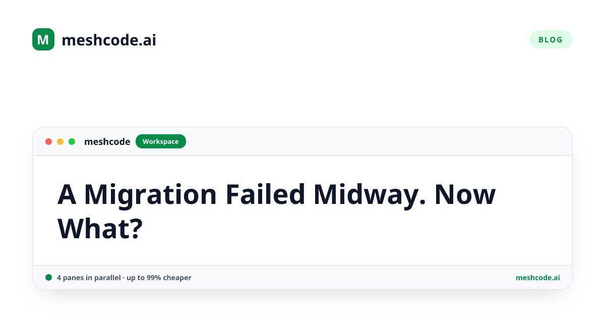 A Migration Failed Midway. Now What?