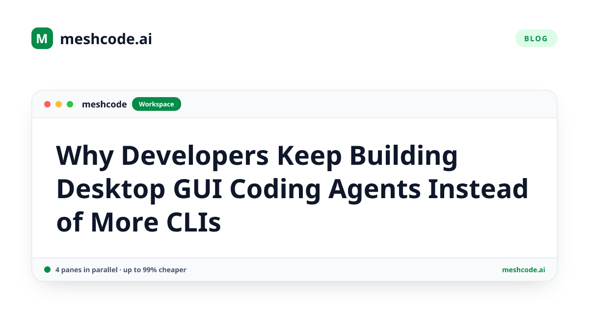 Why Developers Keep Building Desktop GUI Coding Agents Instead of More CLIs