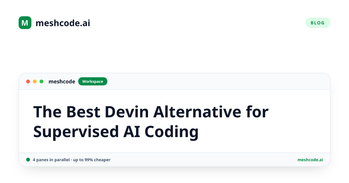 The Best Devin Alternative for Supervised AI Coding