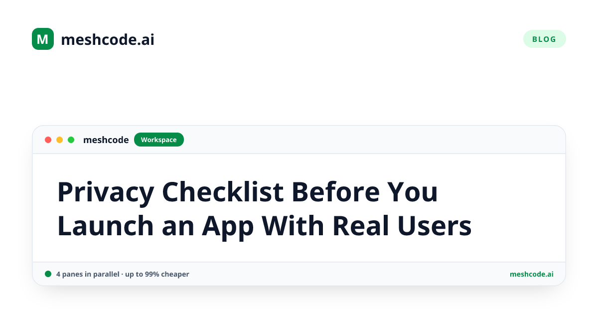 Privacy Checklist Before You Launch an App With Real Users