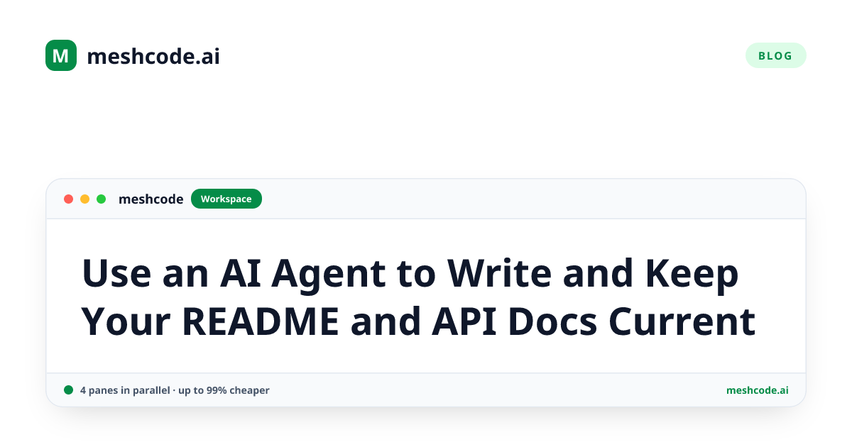 Use an AI Agent to Write and Keep Your README and API Docs Current