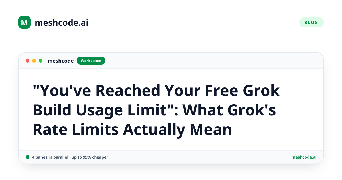"You've Reached Your Free Grok Build Usage Limit": What Grok's Rate Limits Actually Mean