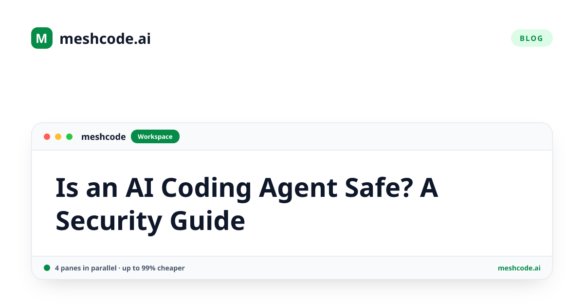 Is an AI Coding Agent Safe? A Security Guide