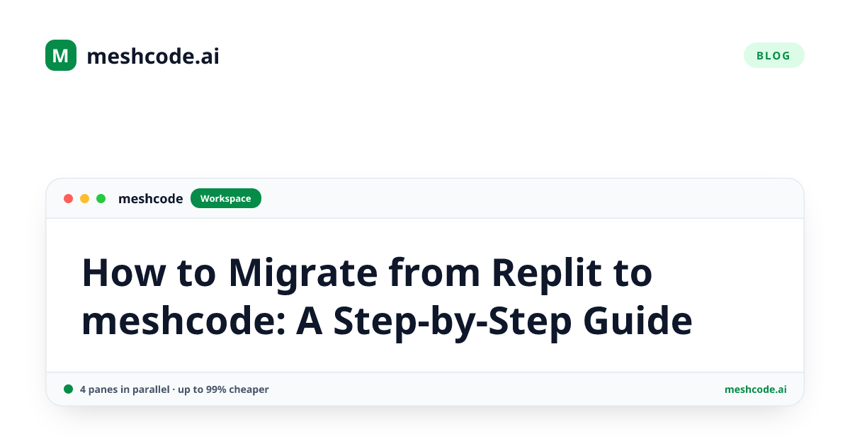 How to Migrate from Replit to meshcode: A Step-by-Step Guide