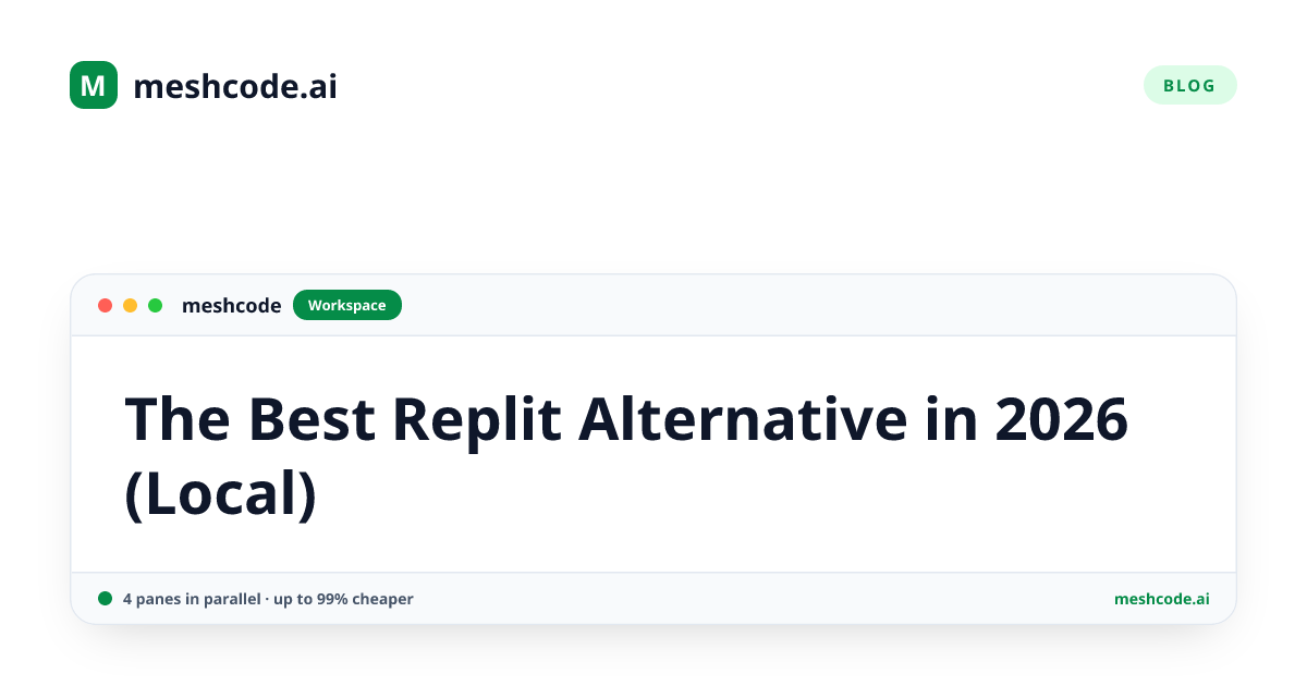 The Best Replit Alternative in 2026 (Local)
